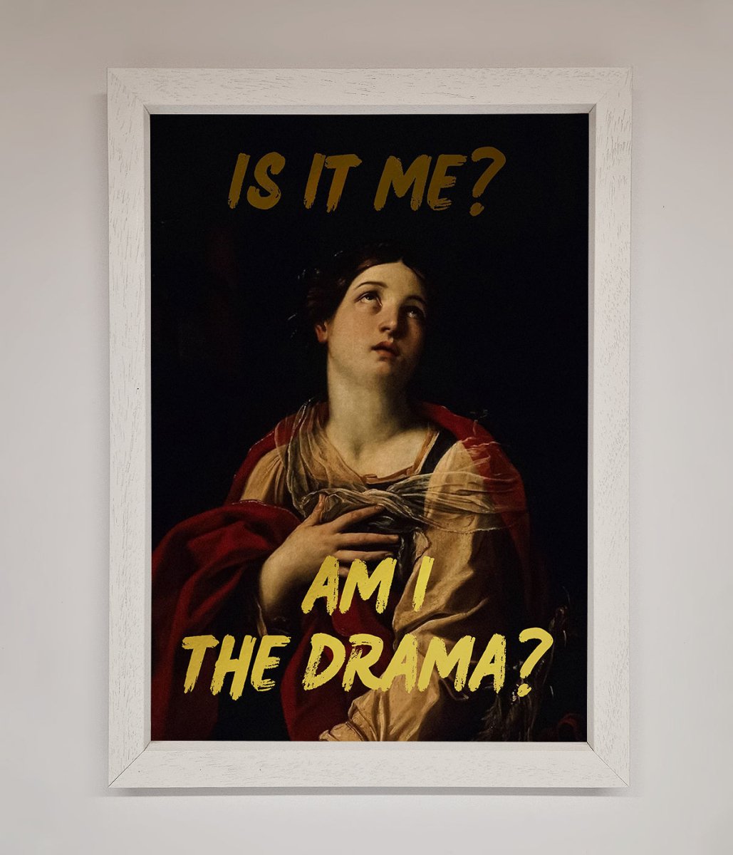 Am I The Drama Foil Print-7