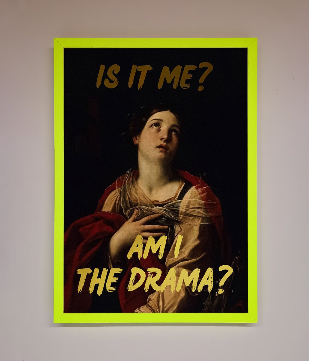 Am I The Drama Foil Print-12