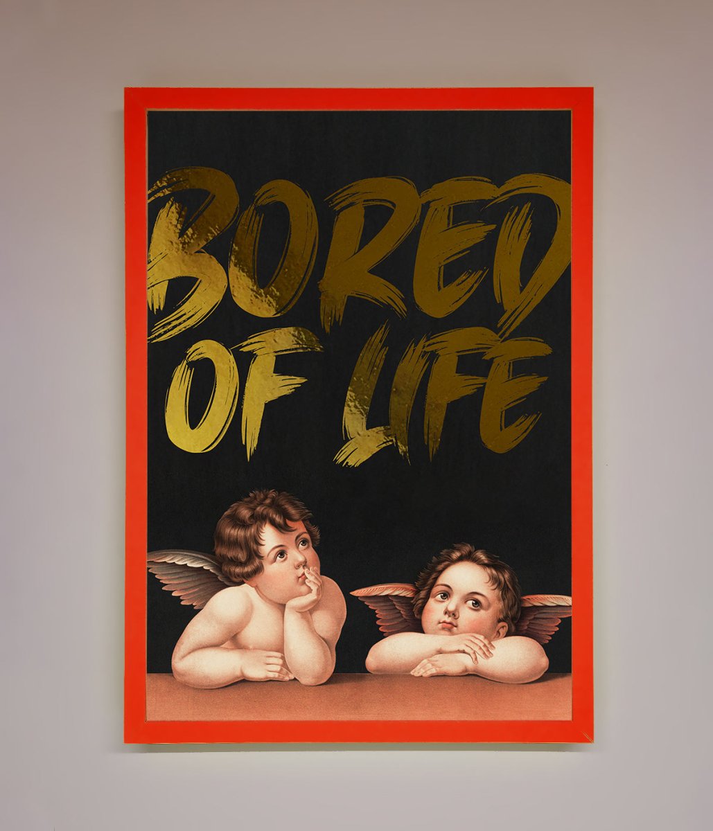 Bored Of Life Foil Print-14