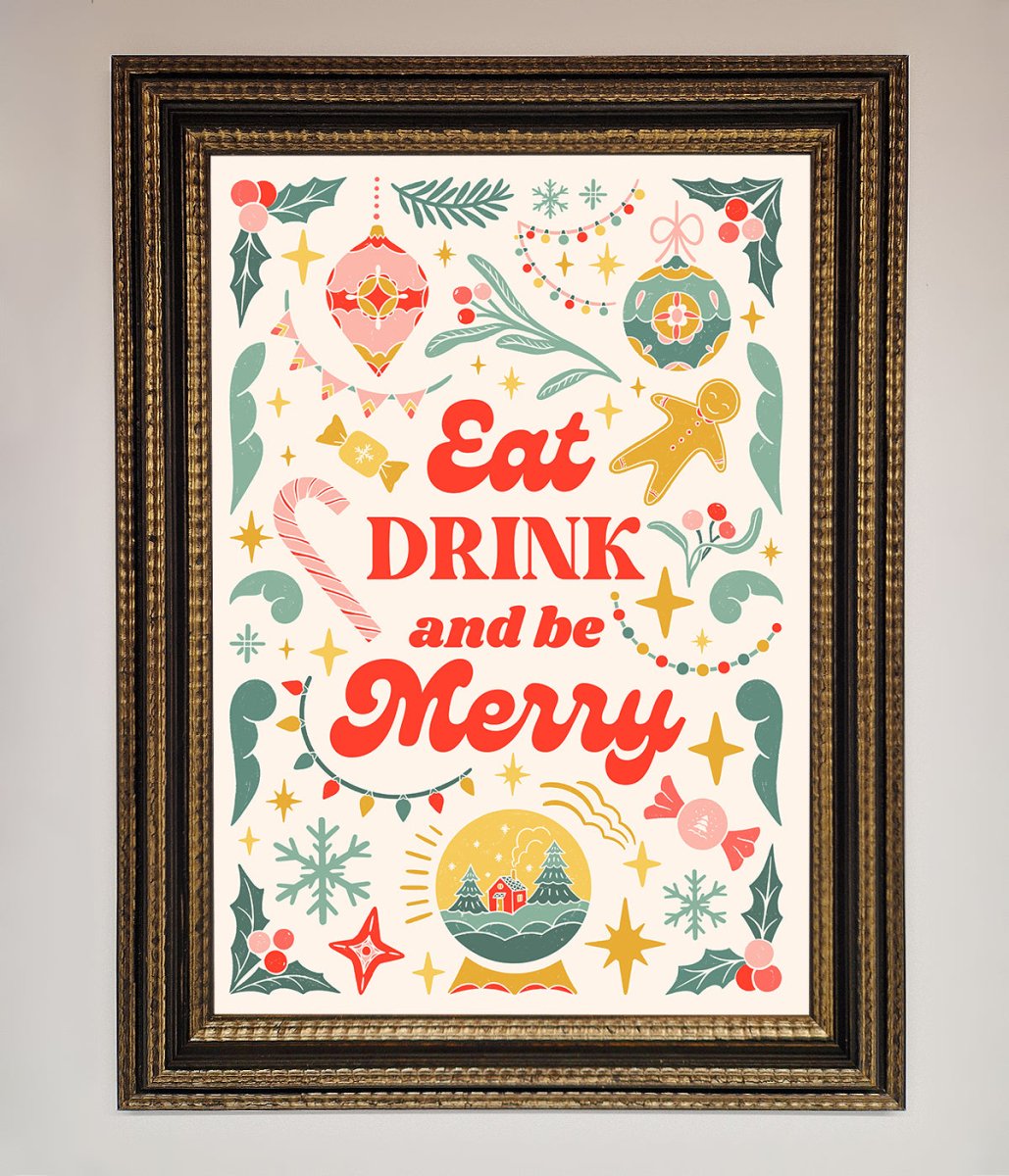 Eat Drink And Be Merry Framed Poster-18
