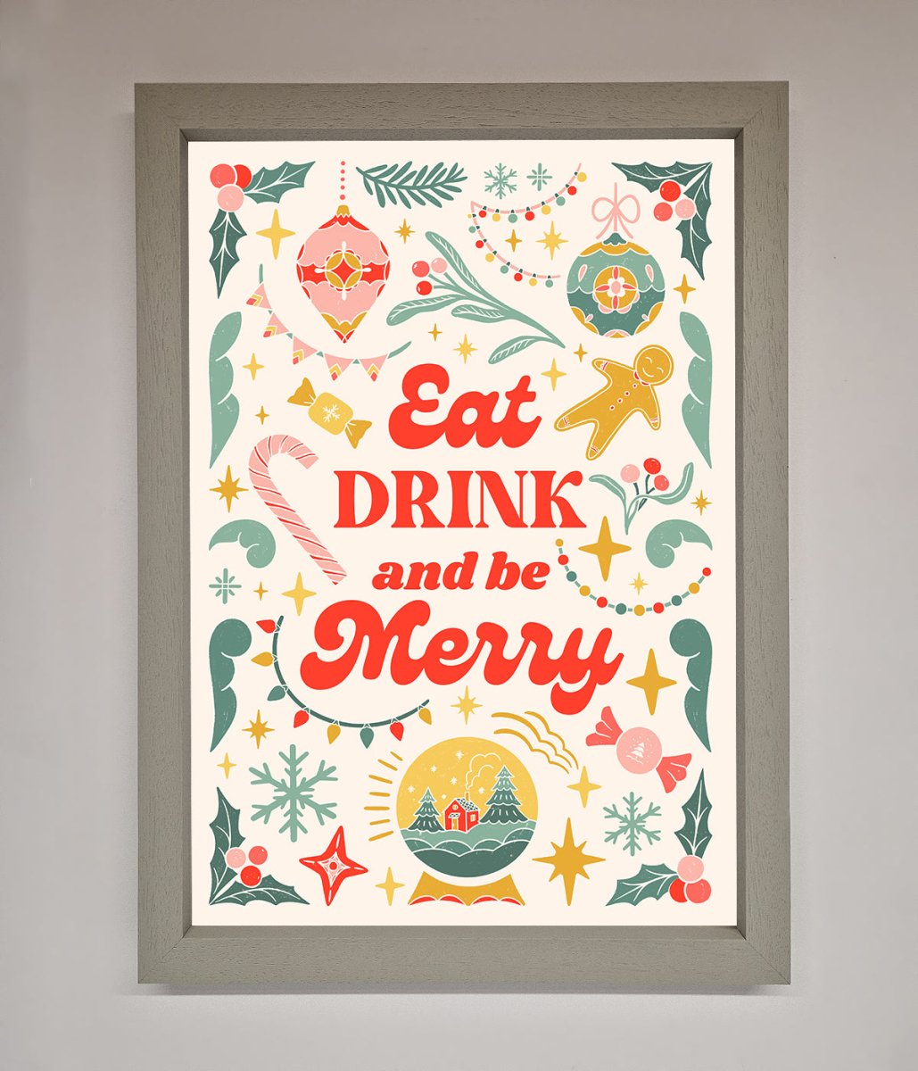 Eat Drink And Be Merry Framed Poster-2