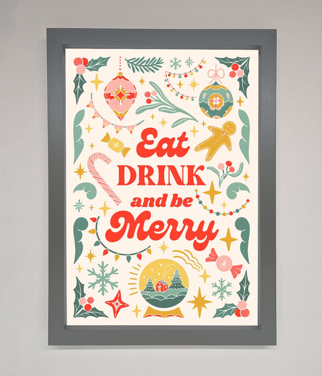 Eat Drink And Be Merry Framed Poster-3