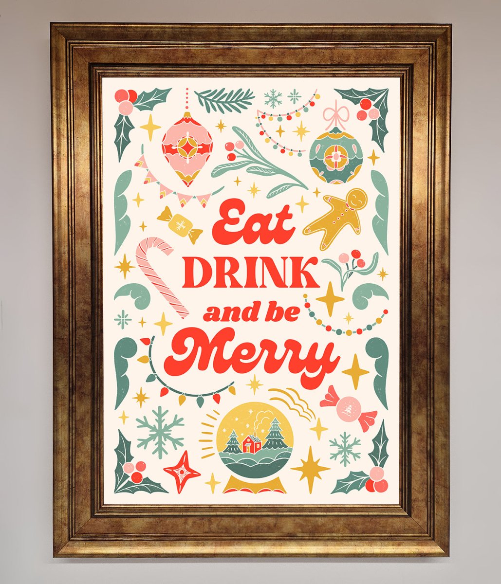 Eat Drink And Be Merry Framed Poster-7