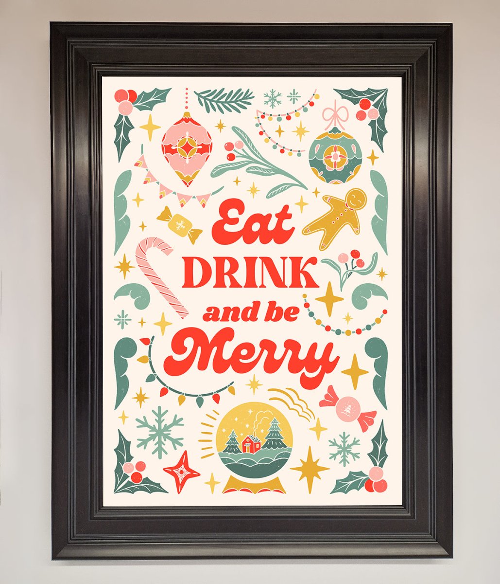 Eat Drink And Be Merry Framed Poster-6