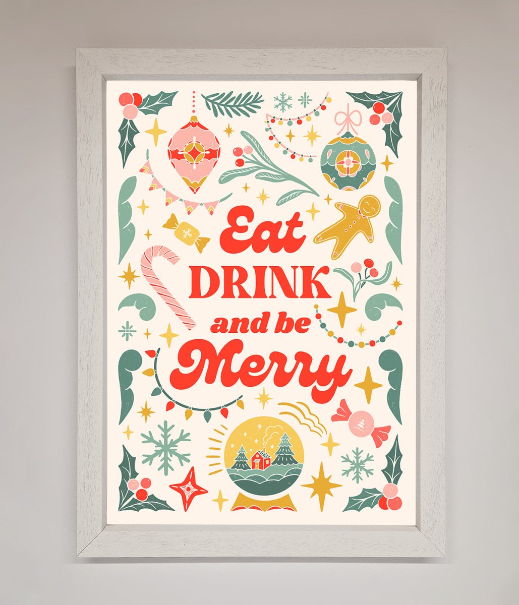 Eat Drink And Be Merry Framed Poster-0