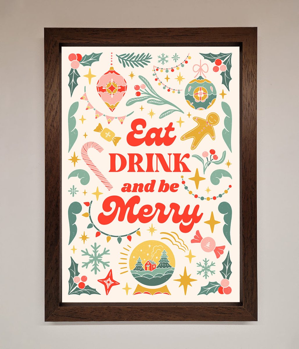 Eat Drink And Be Merry Framed Poster-4