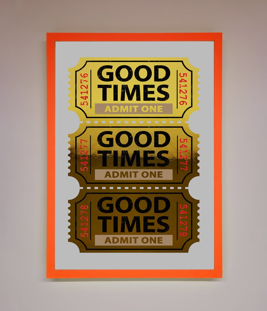 Good Times Tickets Foil Print-10