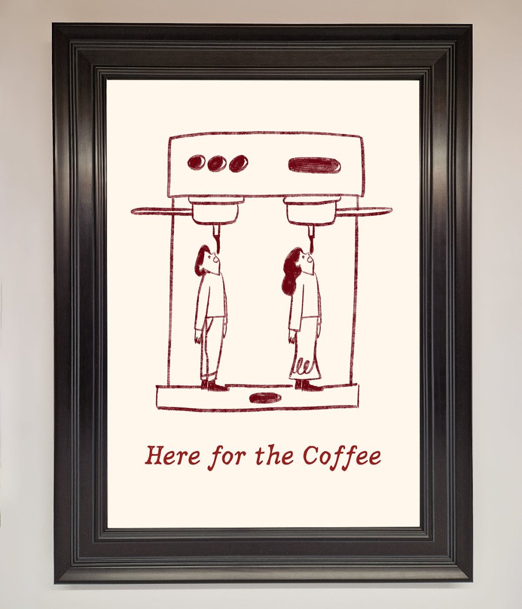 Here For The Coffee Framed Print-6