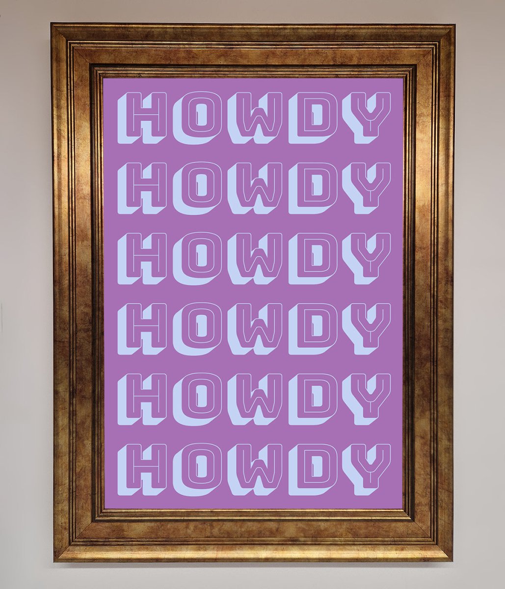Howdy Howdy Framed Poster-7