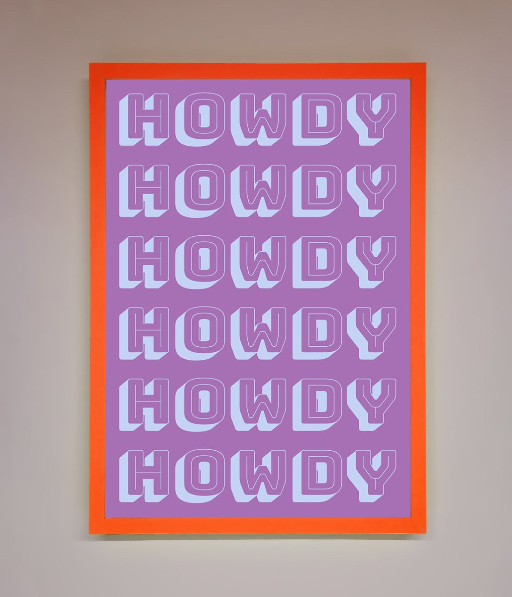 Howdy Howdy Framed Poster-10