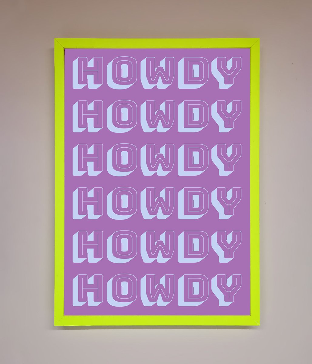 Howdy Howdy Framed Poster-12
