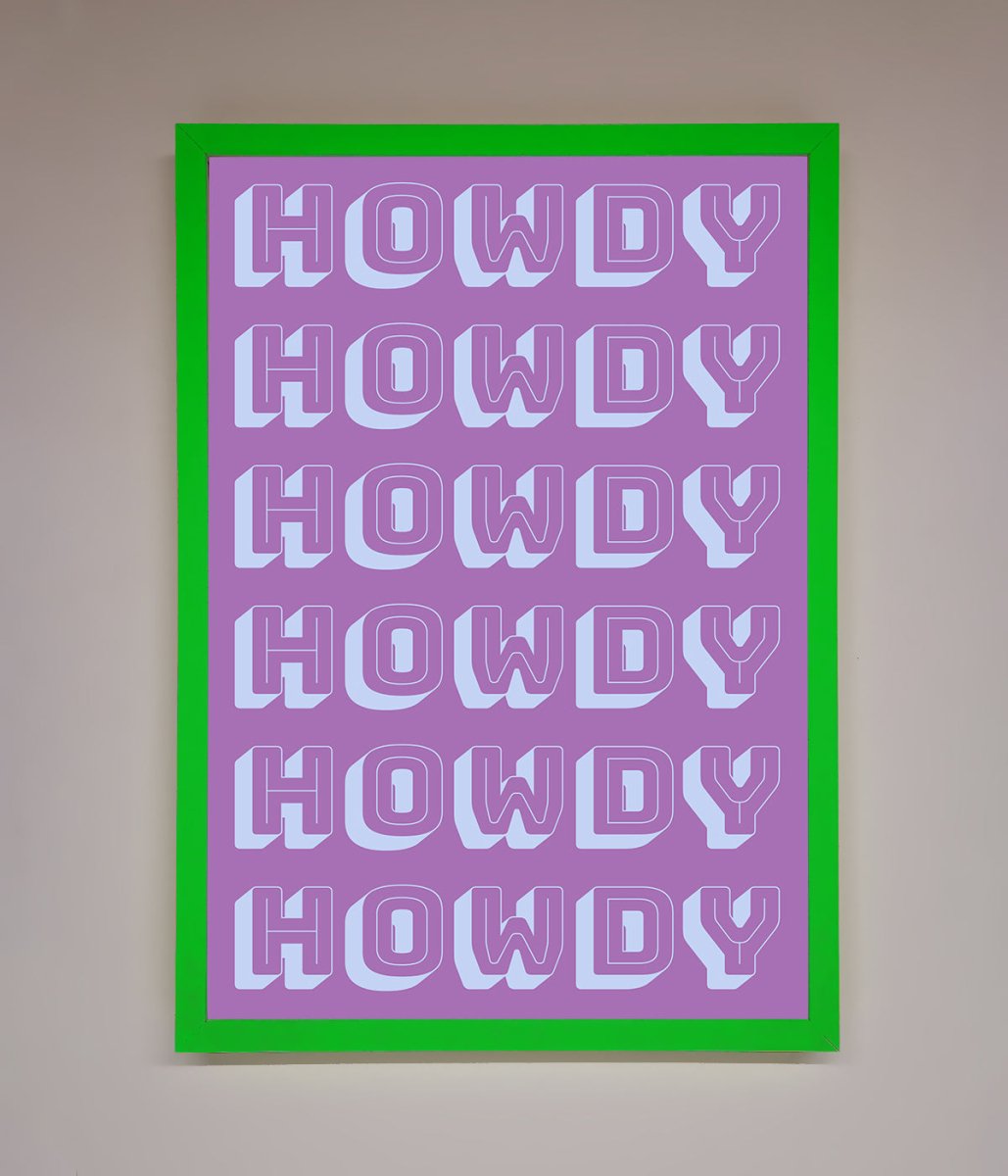 Howdy Howdy Framed Poster-11