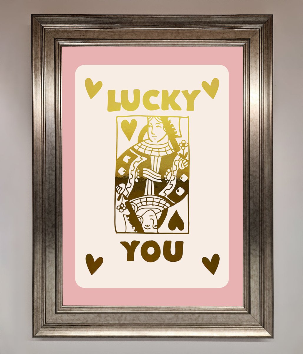 Lucky You Foil Print-1