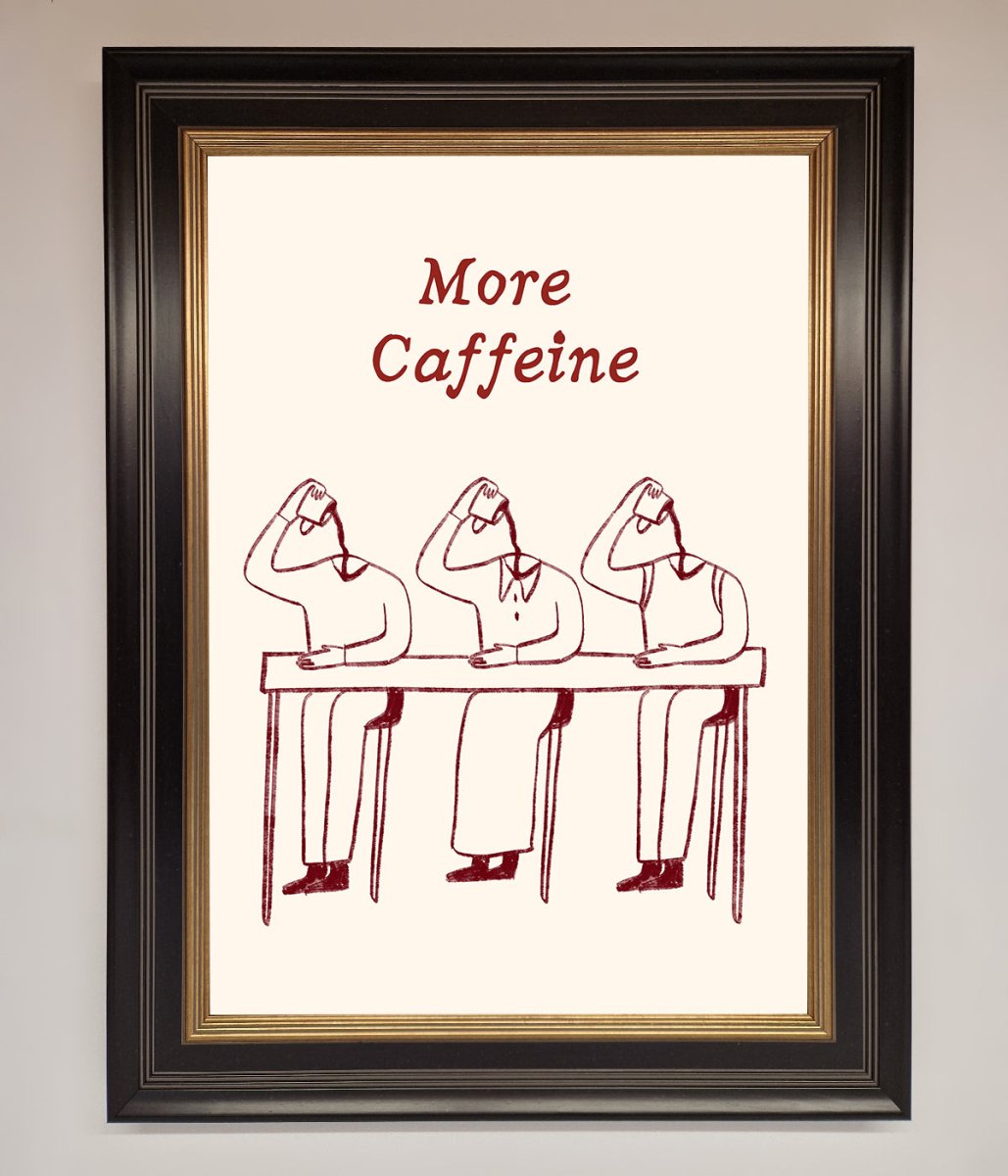 More Caffeine Framed Wall Art-9