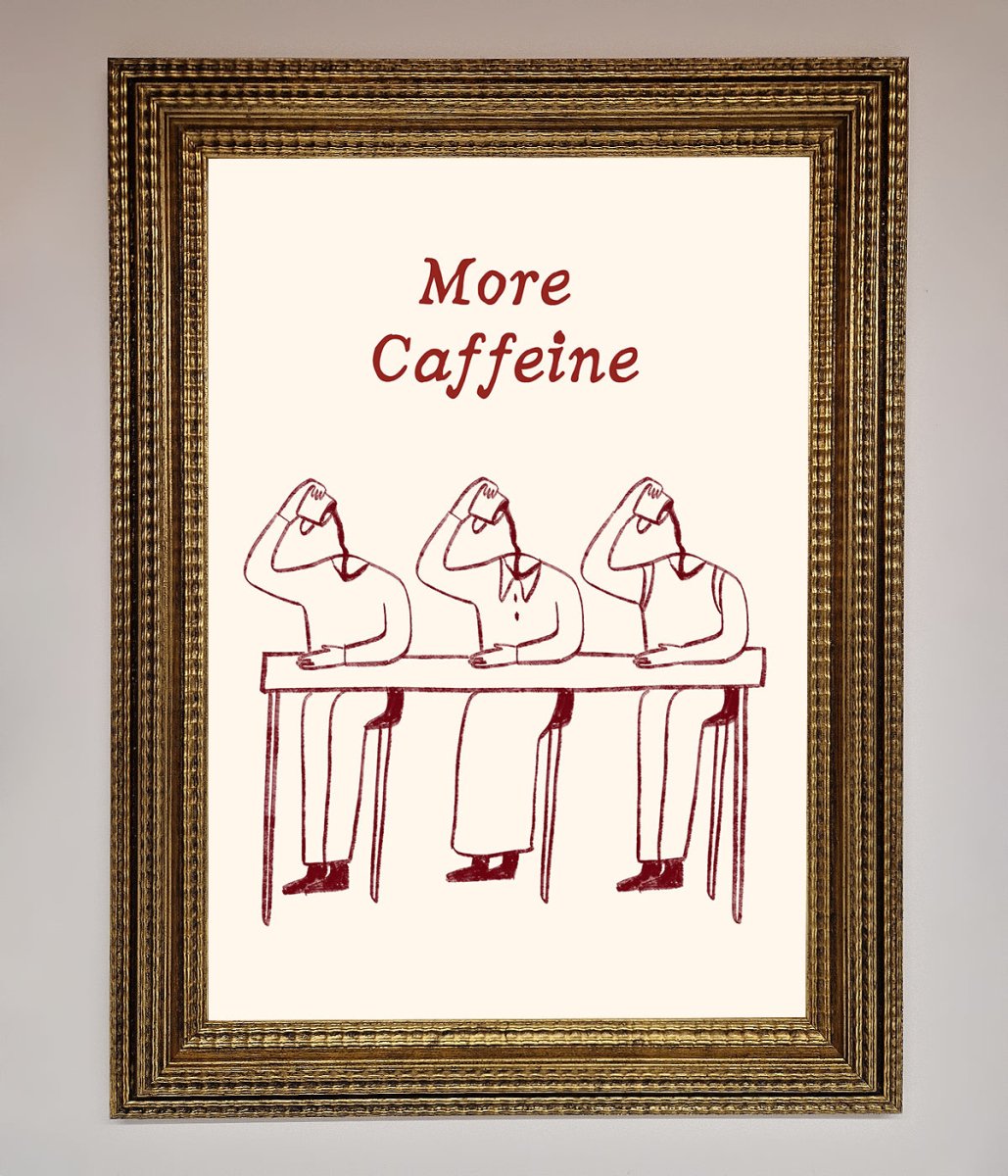 More Caffeine Framed Wall Art-15