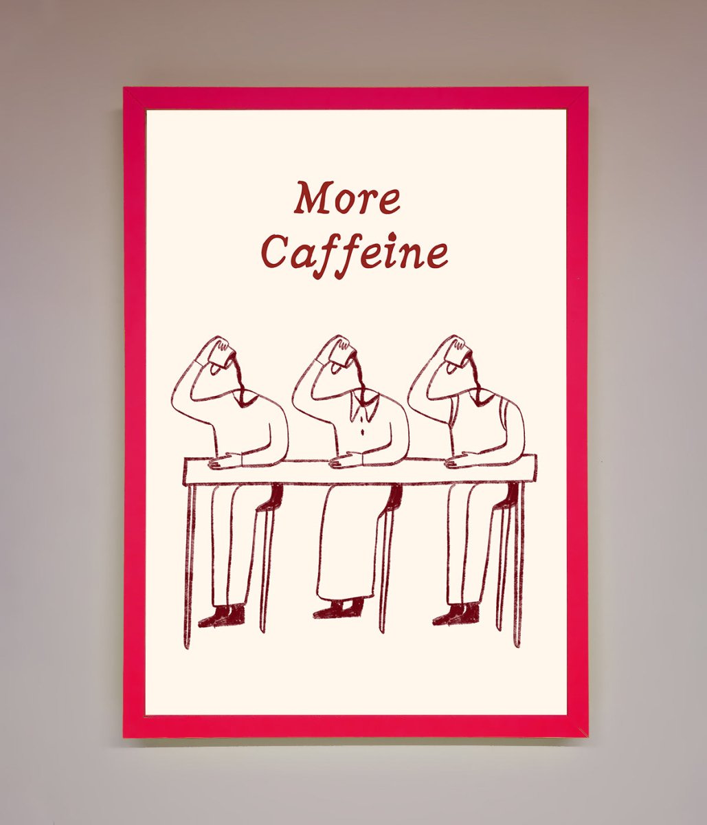 More Caffeine Framed Wall Art-13