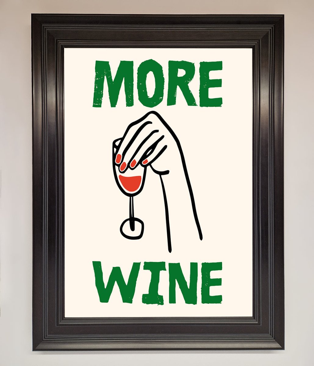 More Wine Framed Print-6