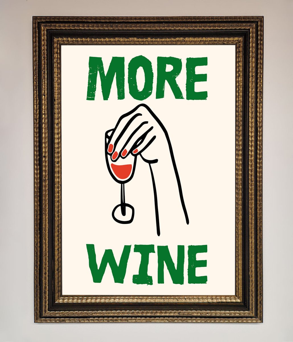 More Wine Framed Print-18