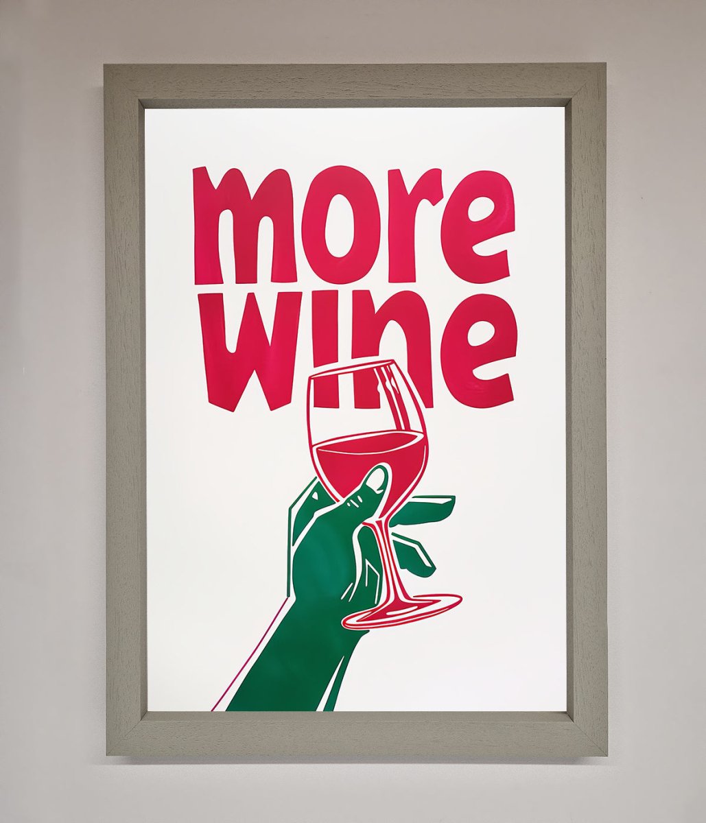 More Wine Quote Framed Print-3