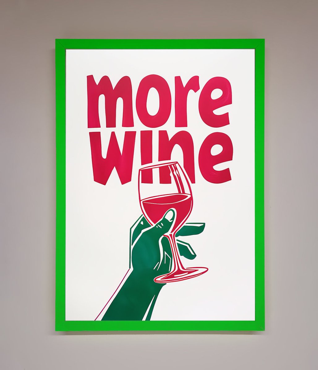 More Wine Quote Framed Print-12