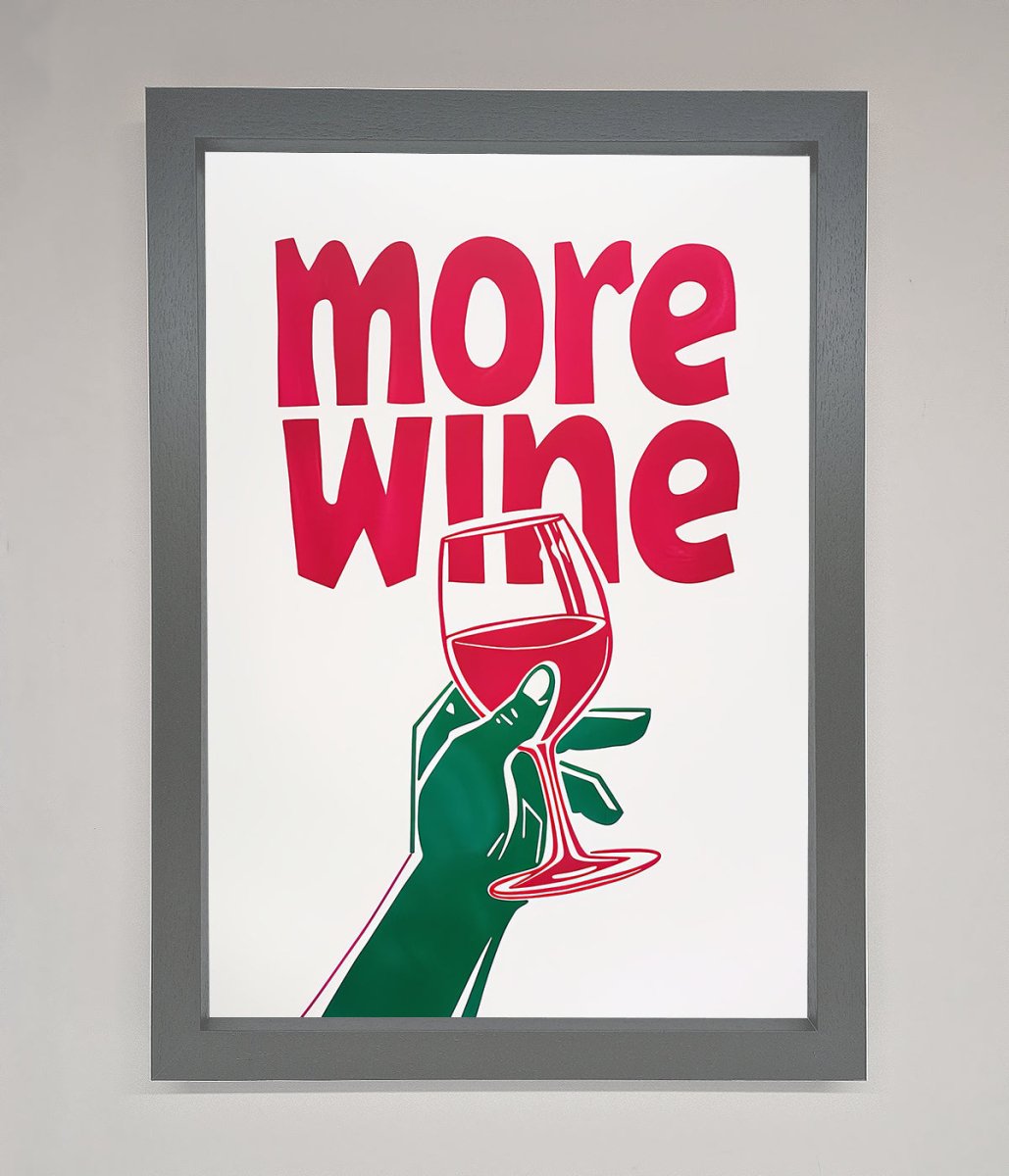 More Wine Quote Framed Print-4