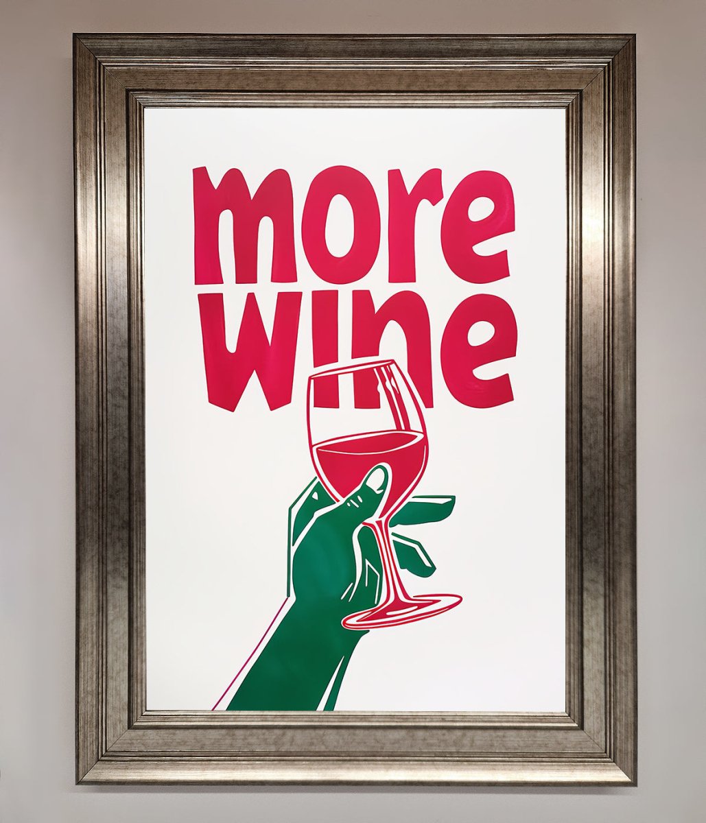 More Wine Quote Framed Print-5