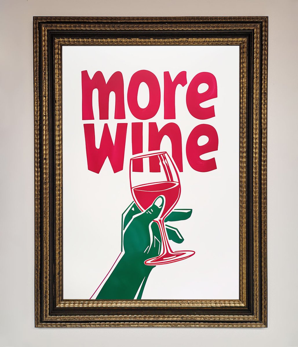 More Wine Quote Framed Print-18