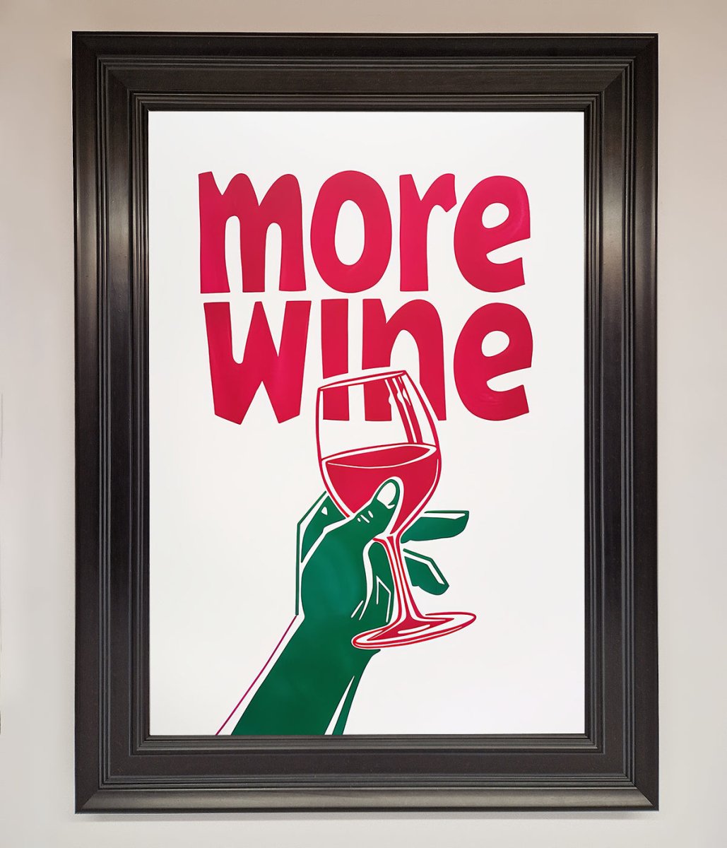 More Wine Quote Framed Print-6