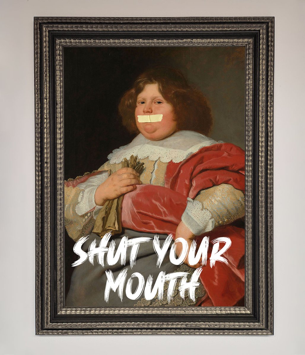 Shut Your Mouth Framed Print-17