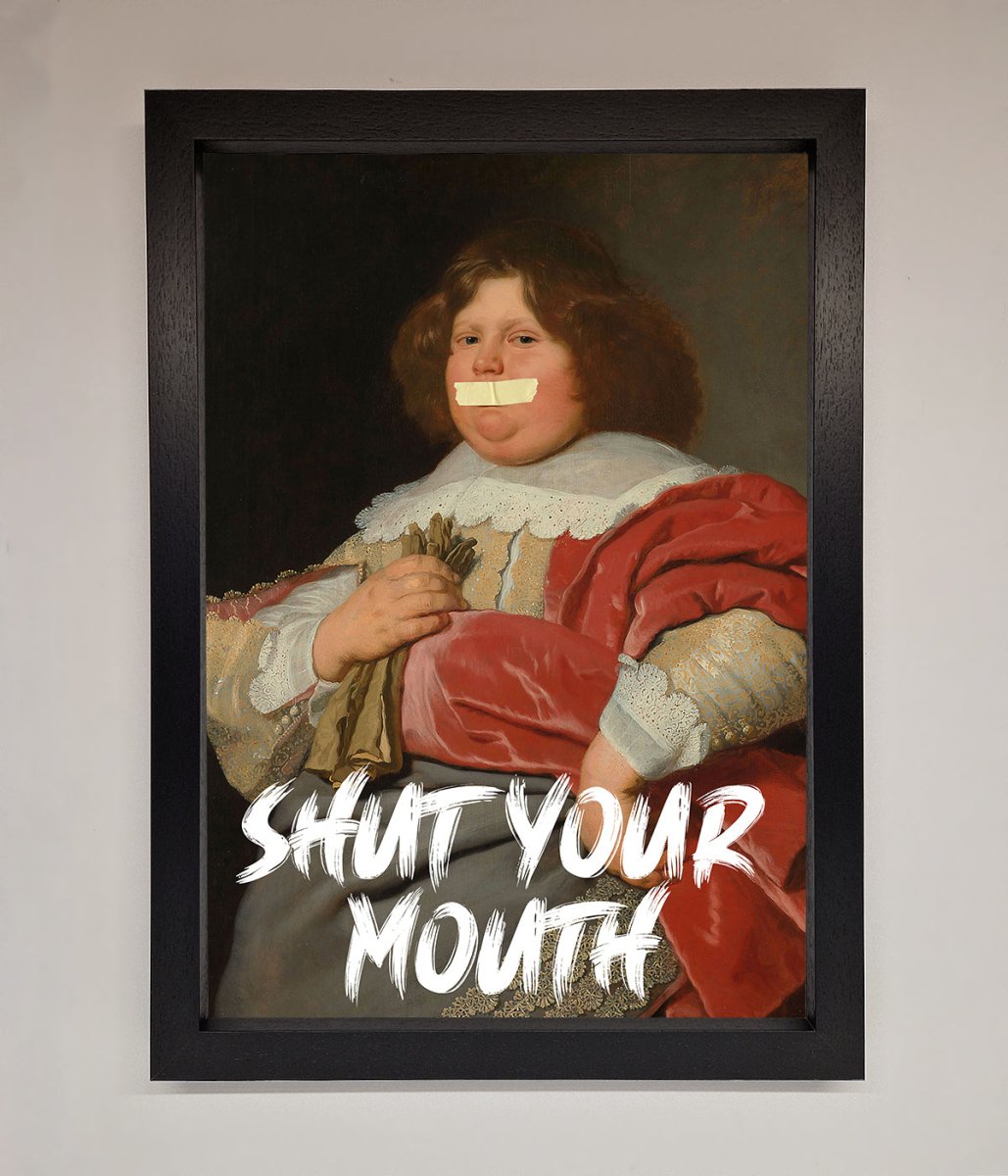 Shut Your Mouth Framed Print-1