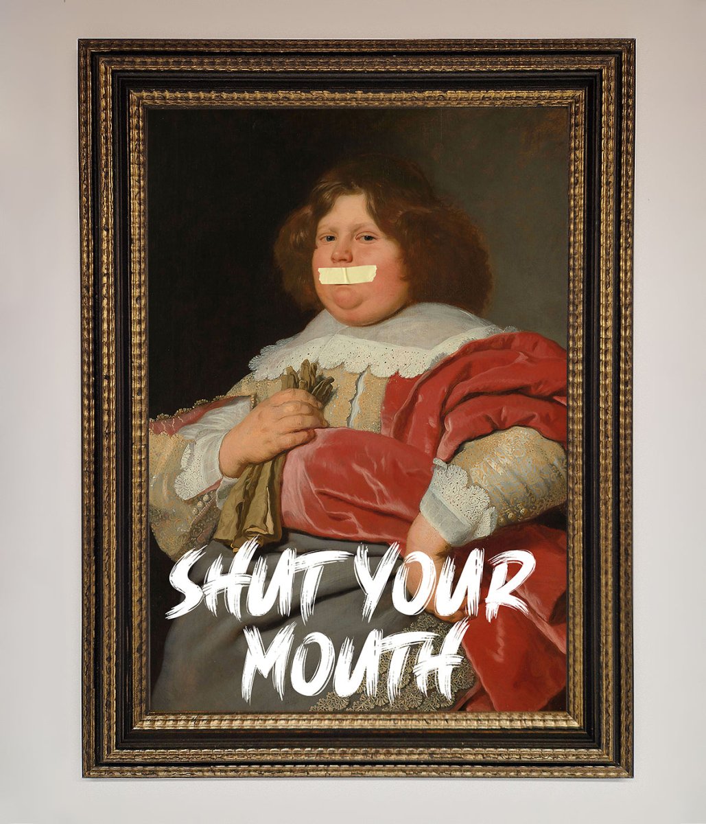 Shut Your Mouth Framed Print-18