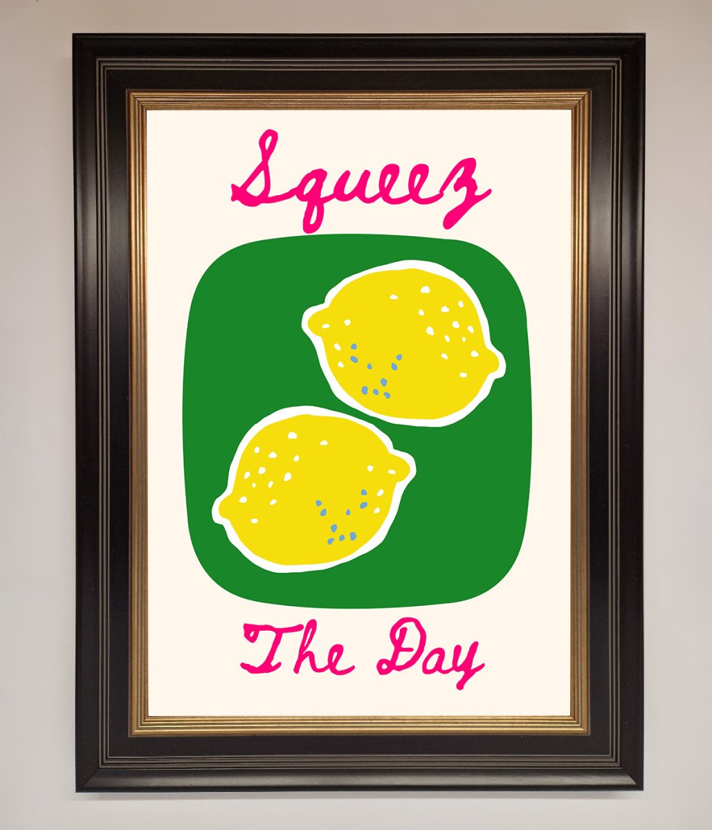 Squeeze The Day Framed Poster-9