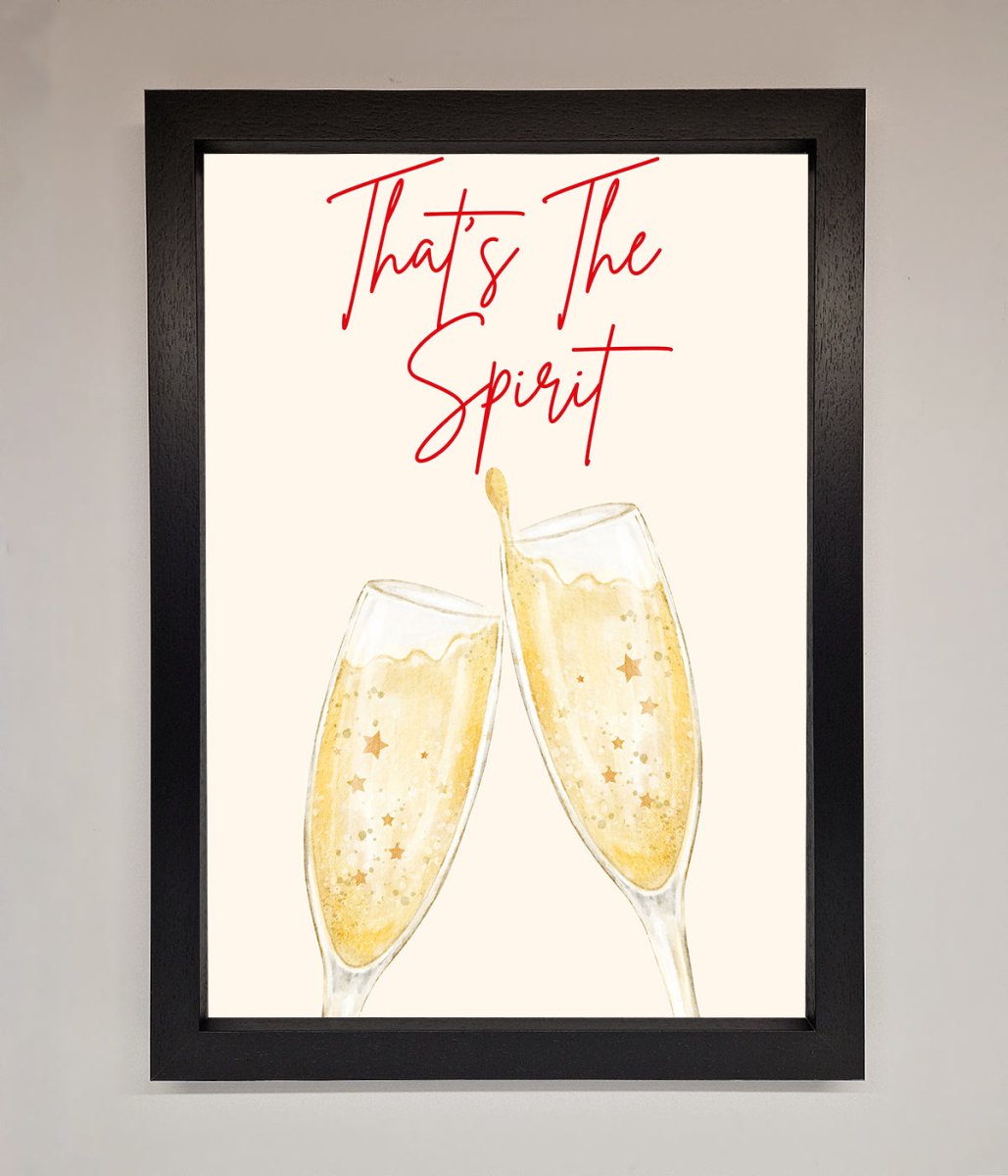Thats The Spirit Framed Wall Art-1