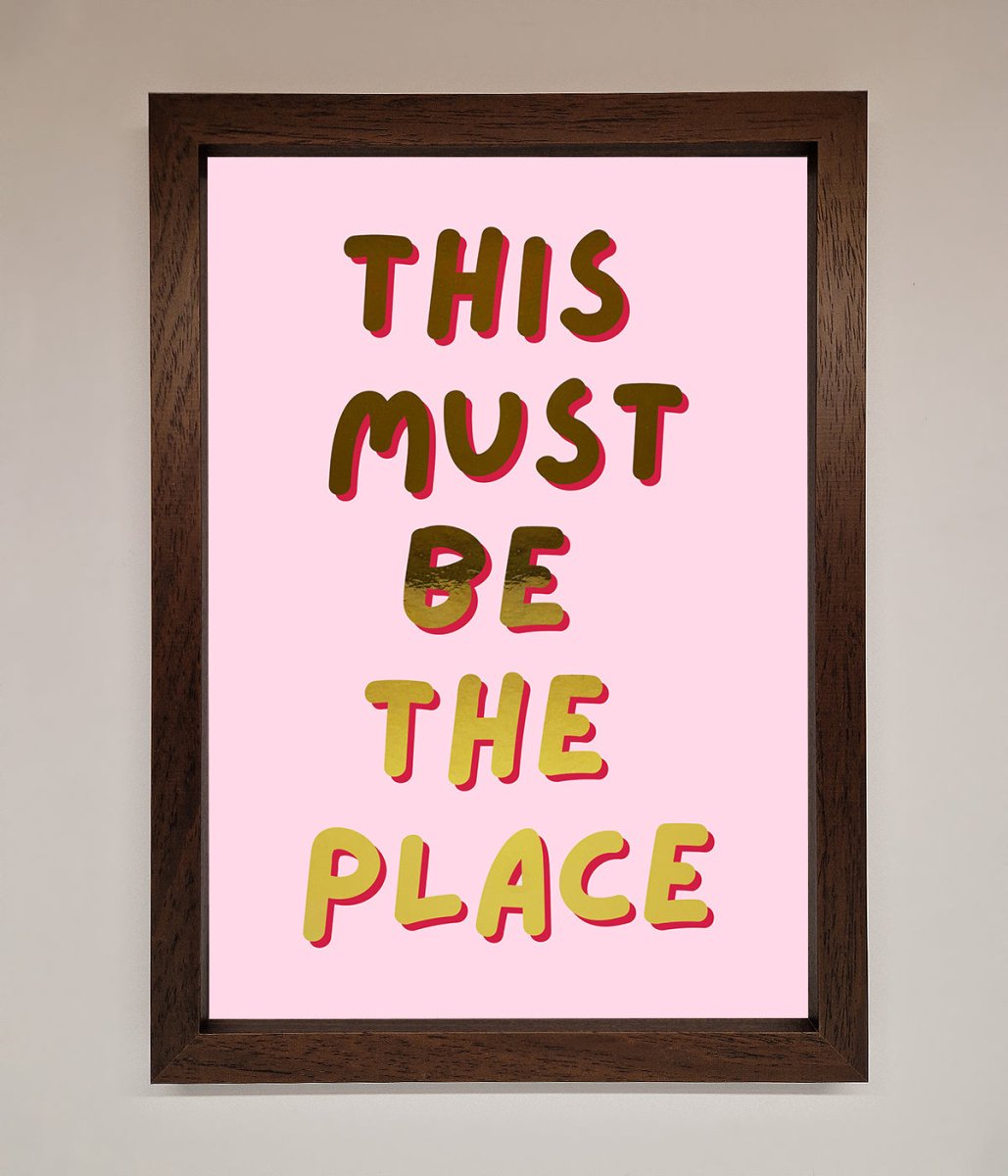 This Must Be The Place Pink Foil Print-10