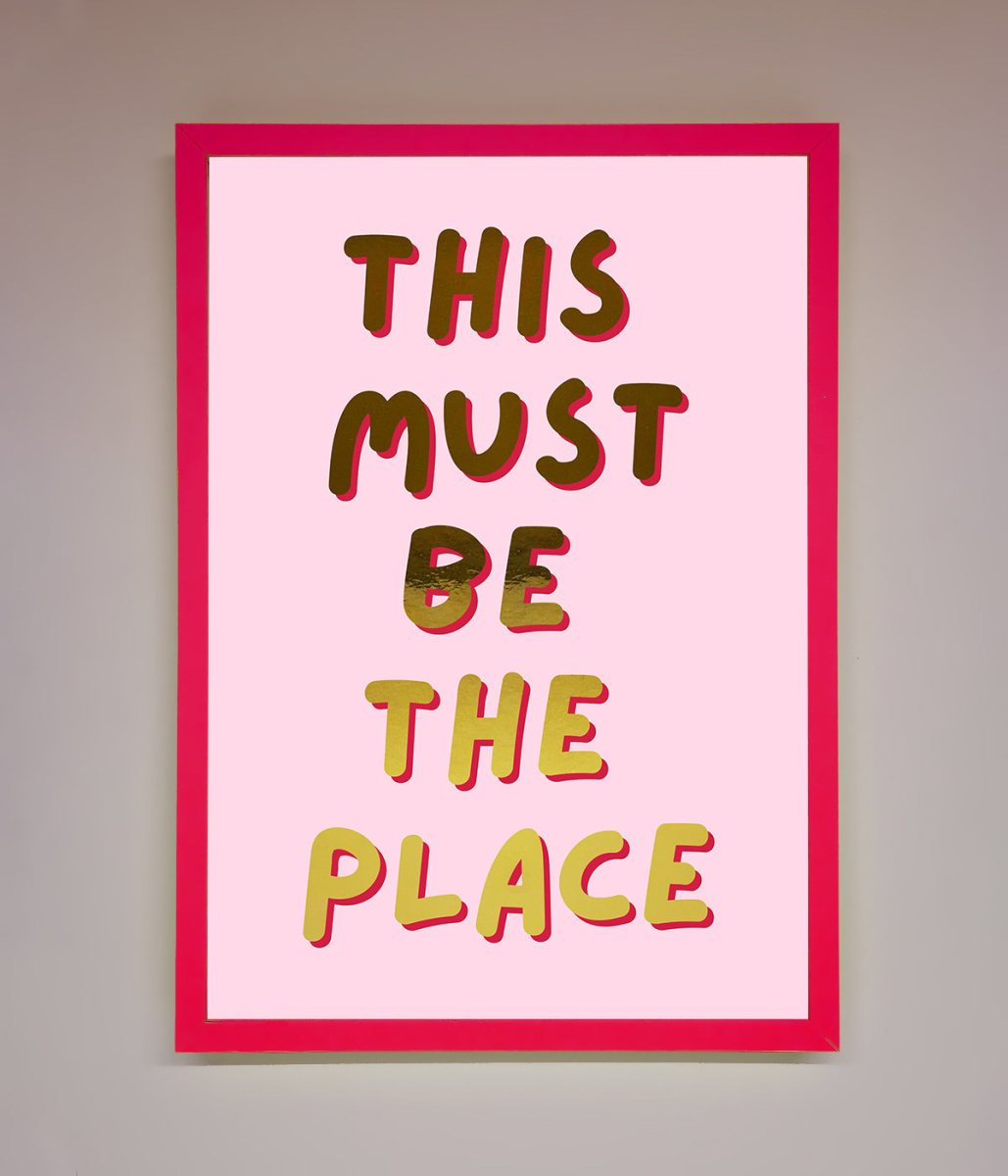 This Must Be The Place Pink Foil Print-0
