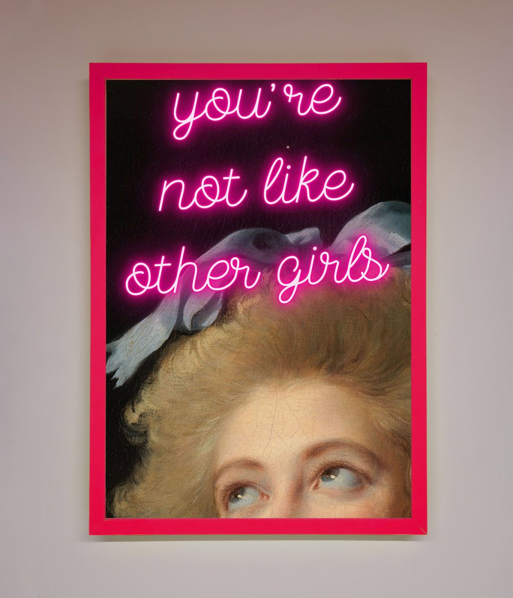 Youre Not Like Other Girls Framed Wall Art-13