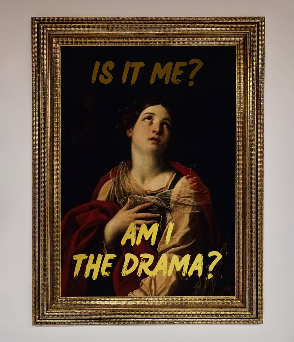Am I The Drama Foil Print-15