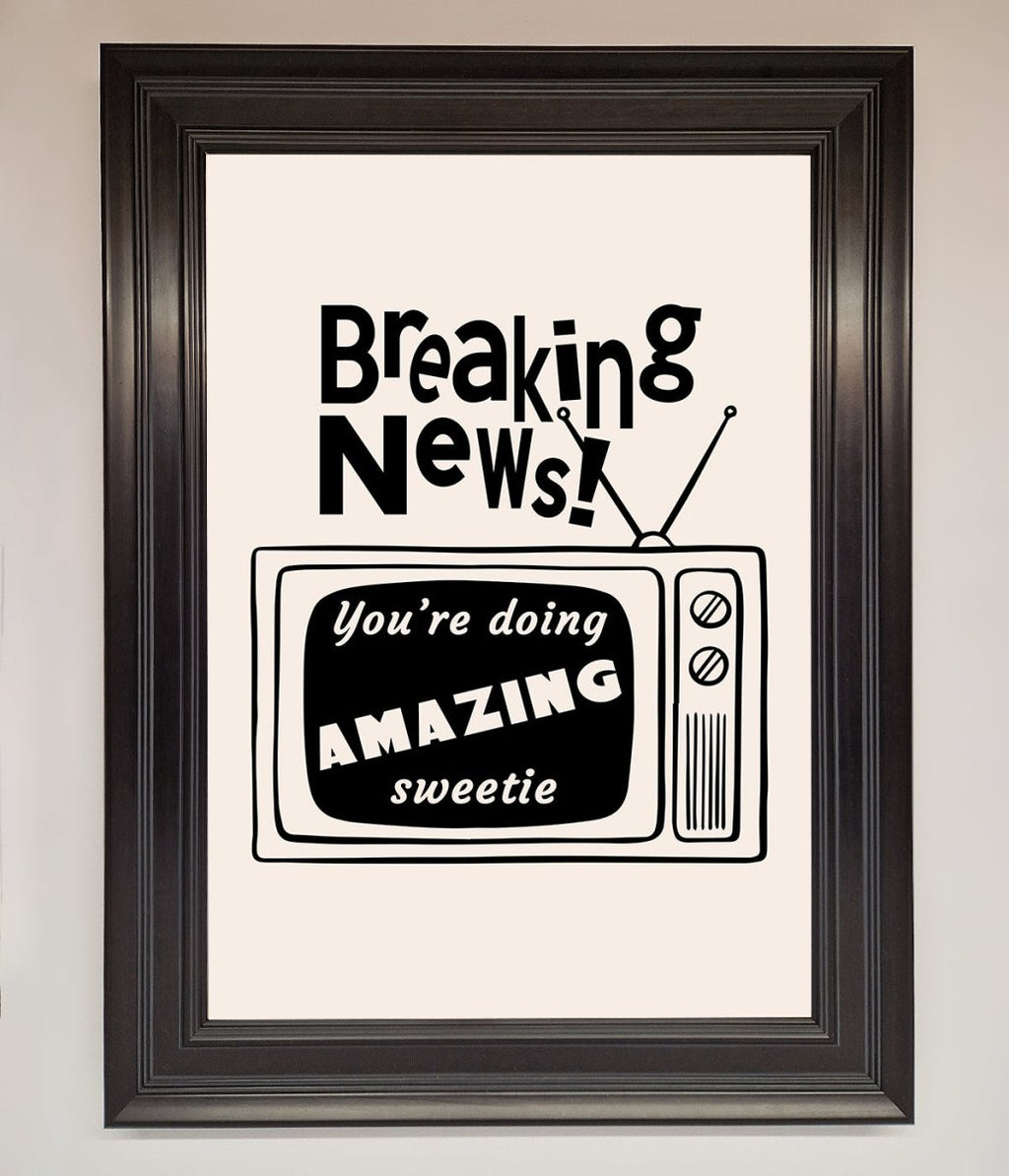Breaking News Framed Poster-16