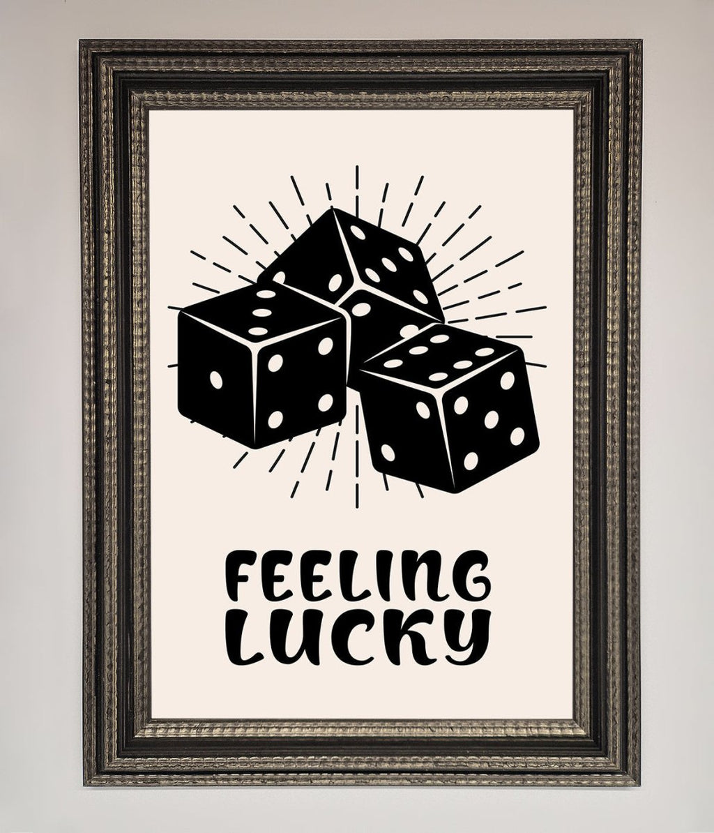 Feeling Lucky Framed Poster-13