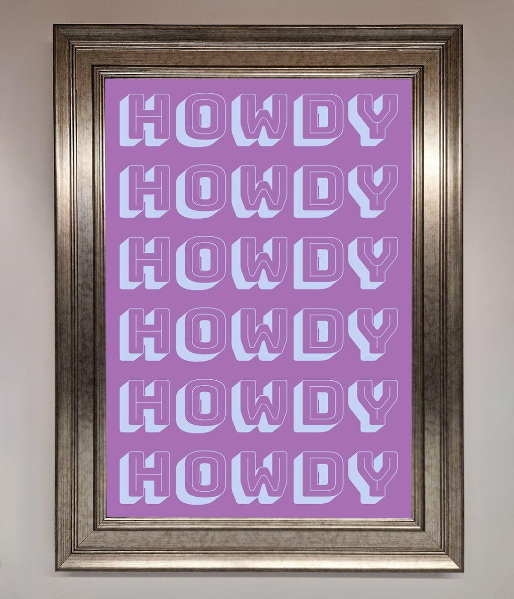 Howdy Howdy Framed Poster-5
