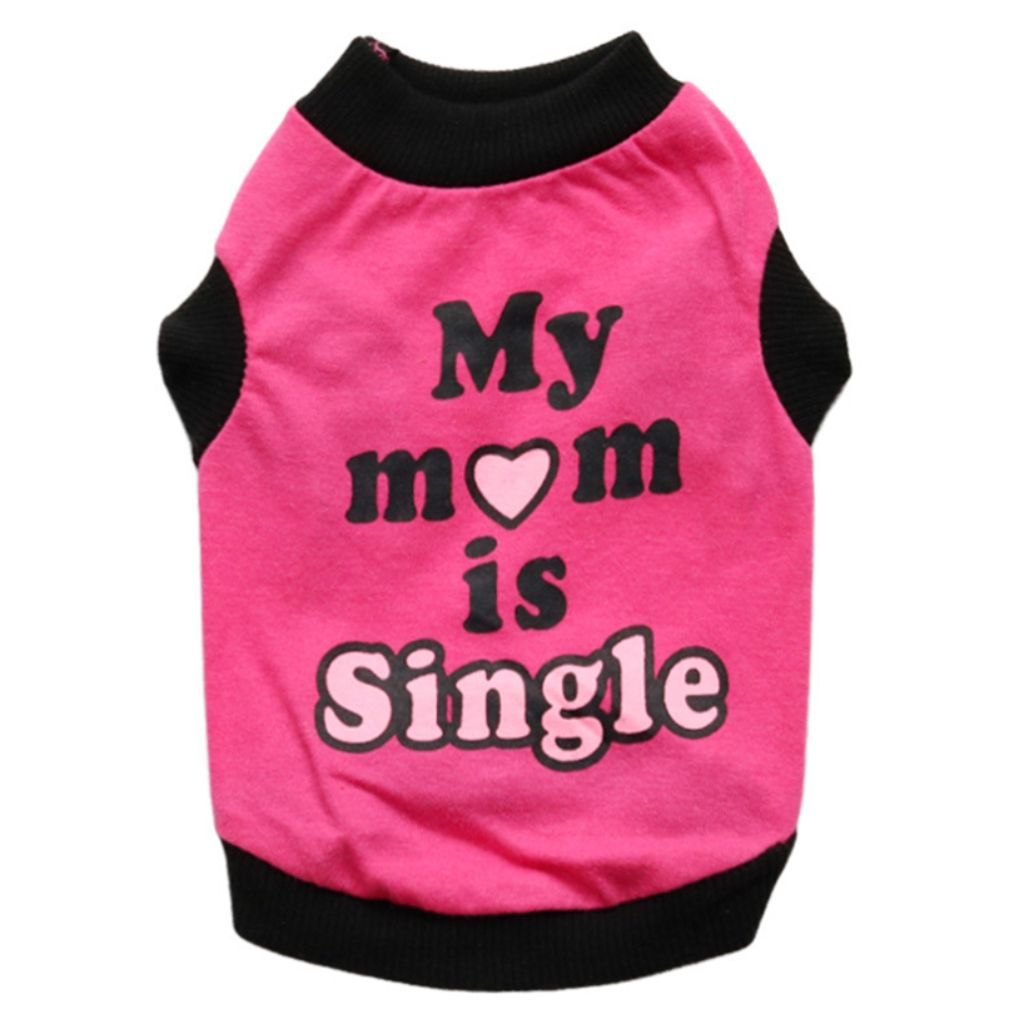 My Mum Is Single Dog T-Shirt by Doggy Doo Little-0