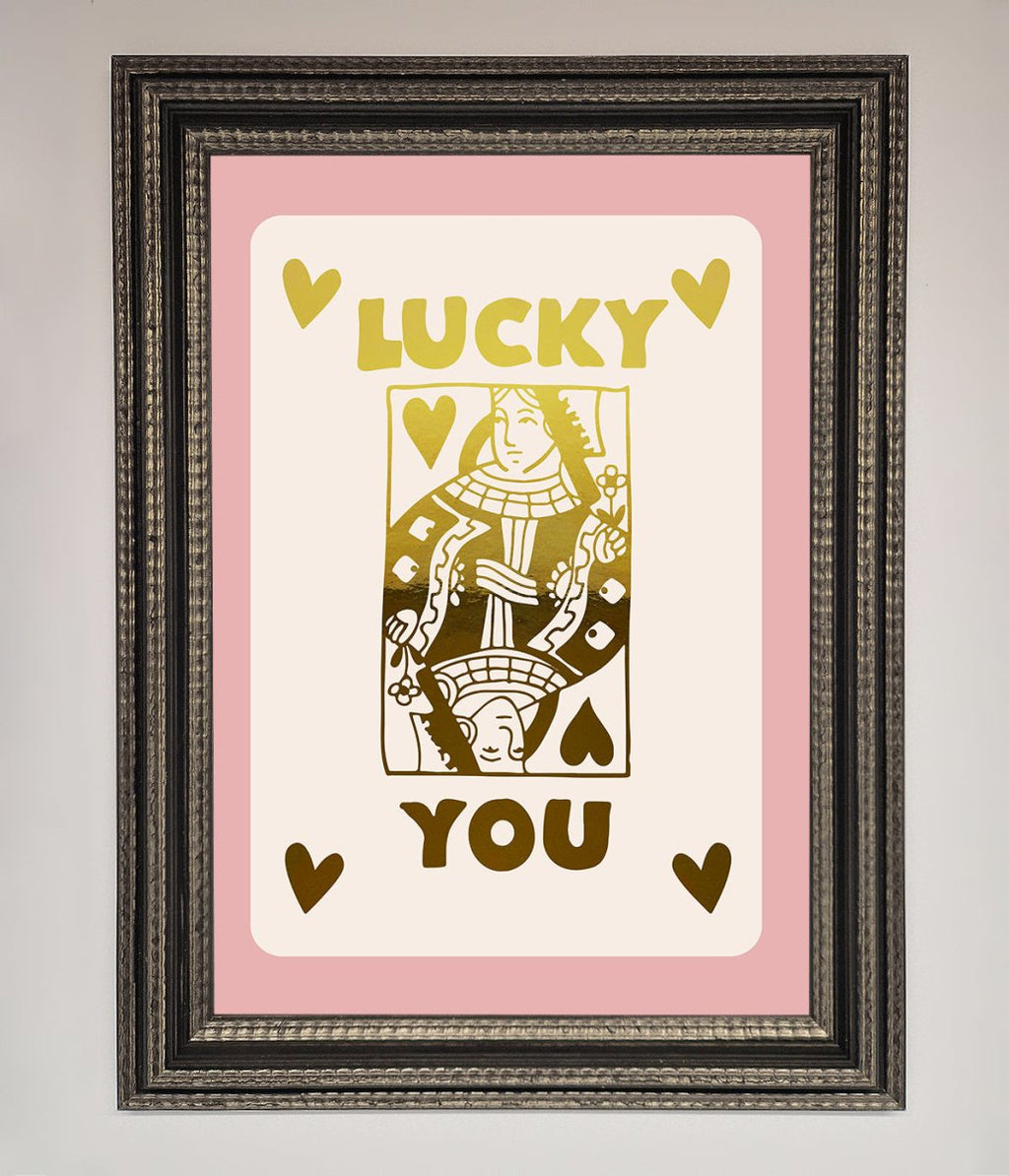 Lucky You Foil Print-17