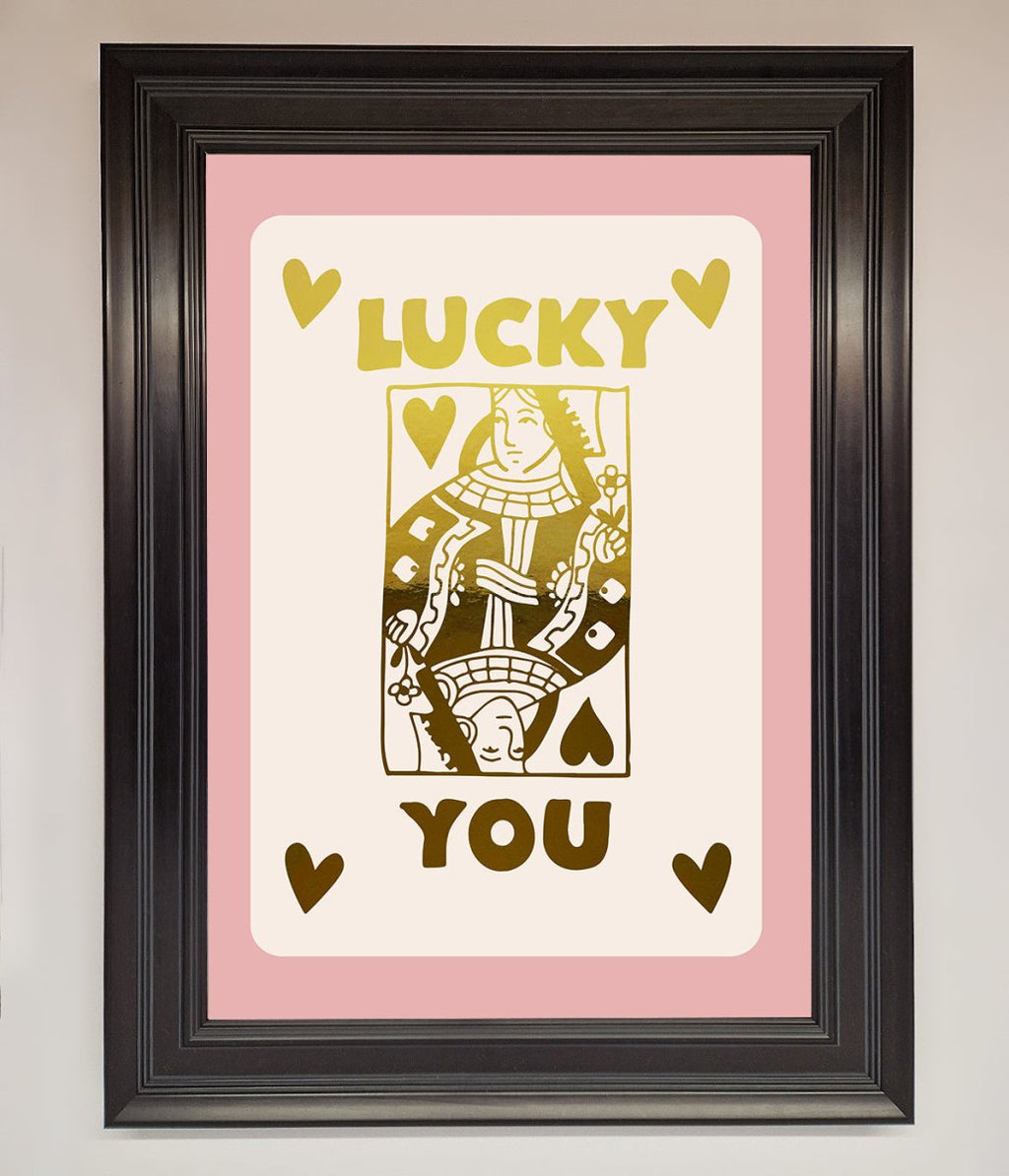 Lucky You Foil Print-2