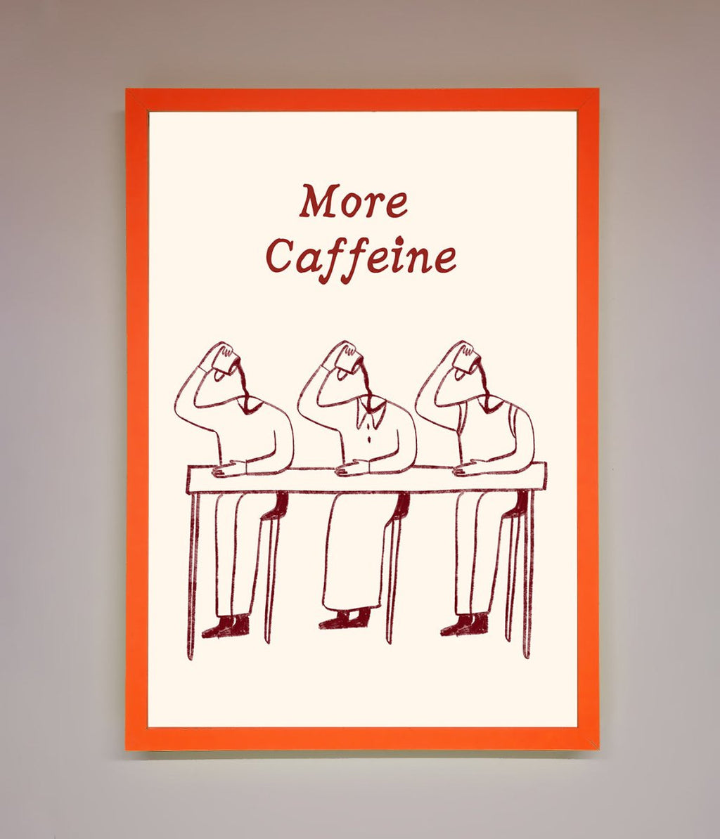 More Caffeine Framed Wall Art-10