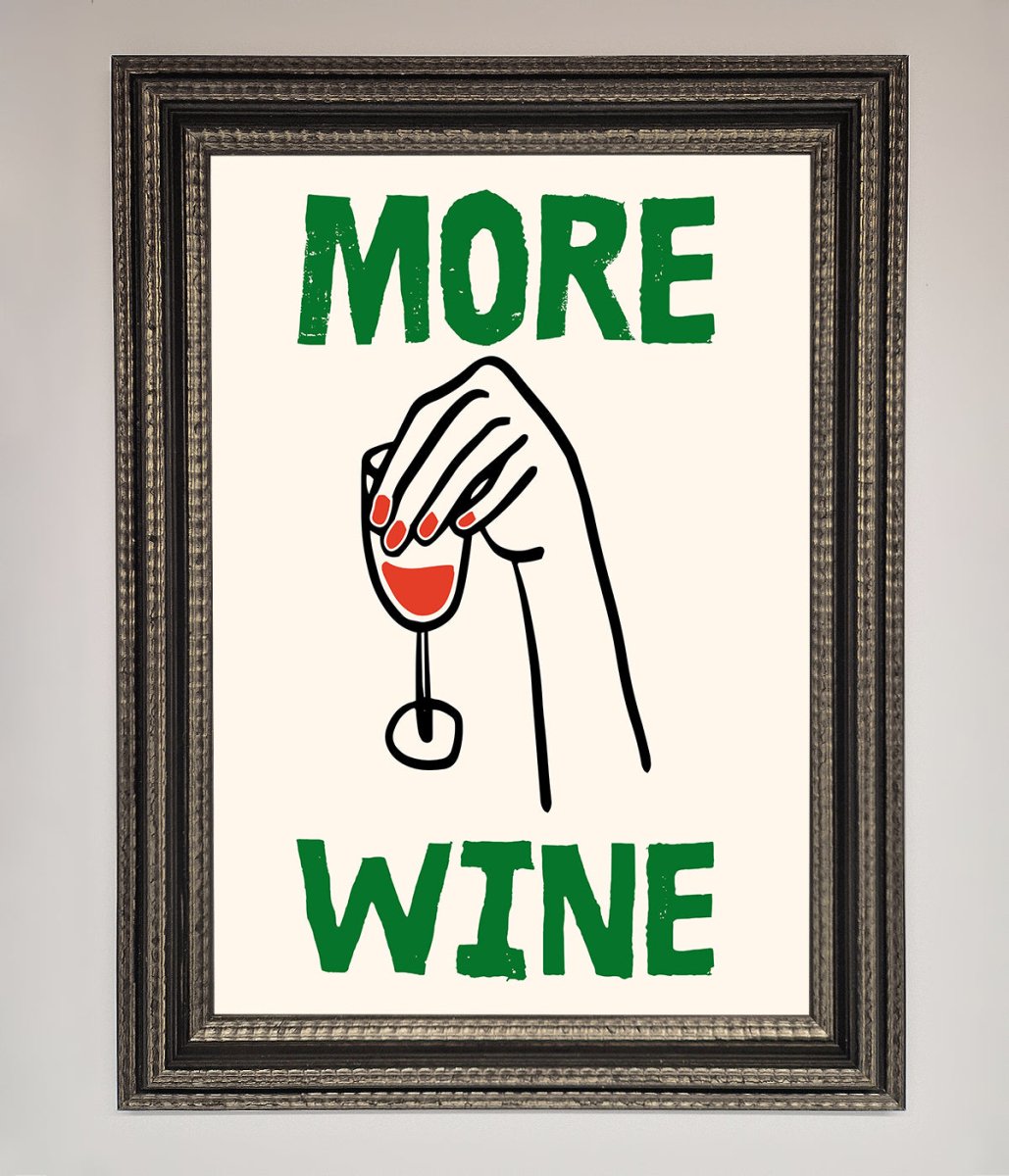 More Wine Framed Print-17