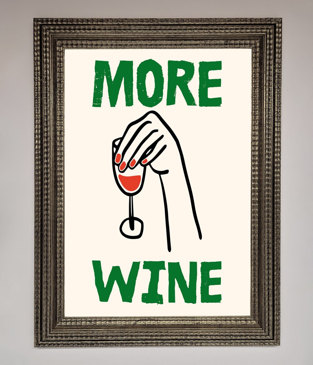 More Wine Framed Print-16