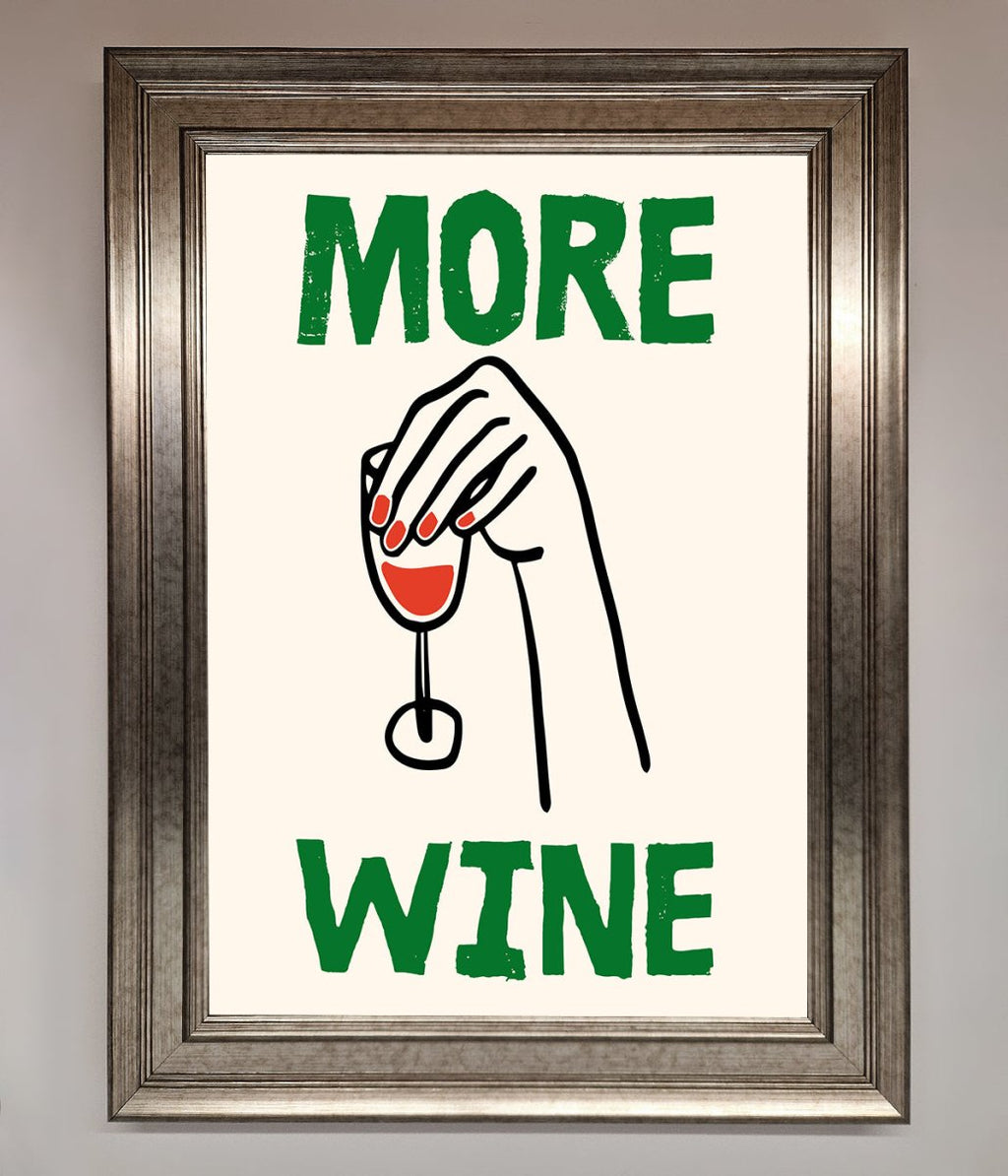 More Wine Framed Print-5