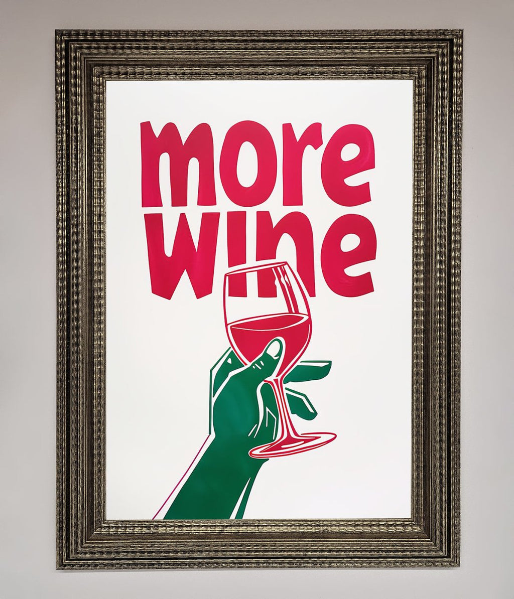More Wine Quote Framed Print-16