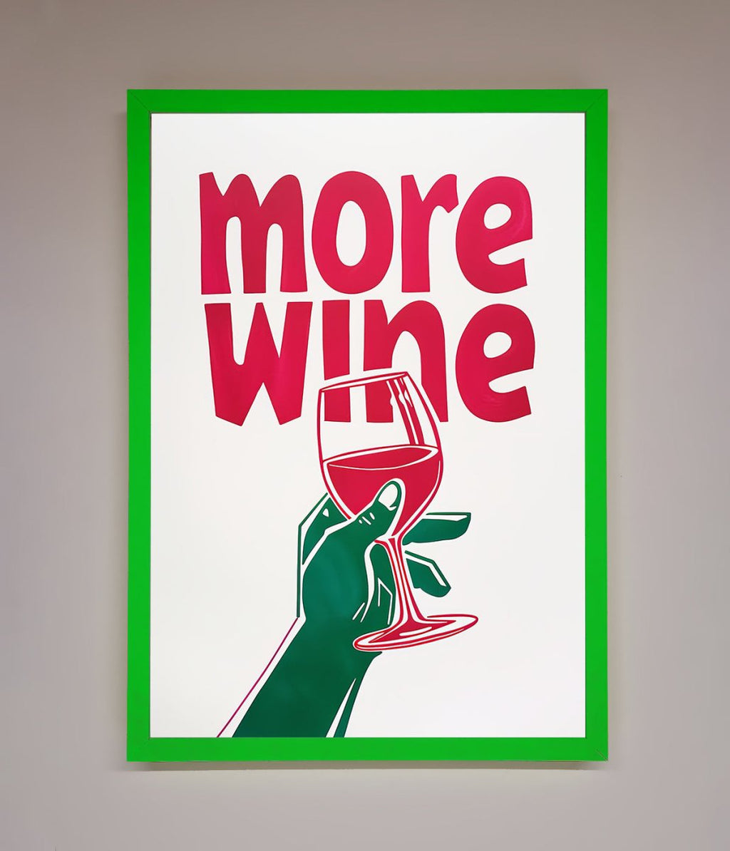 More Wine Quote Framed Print-12