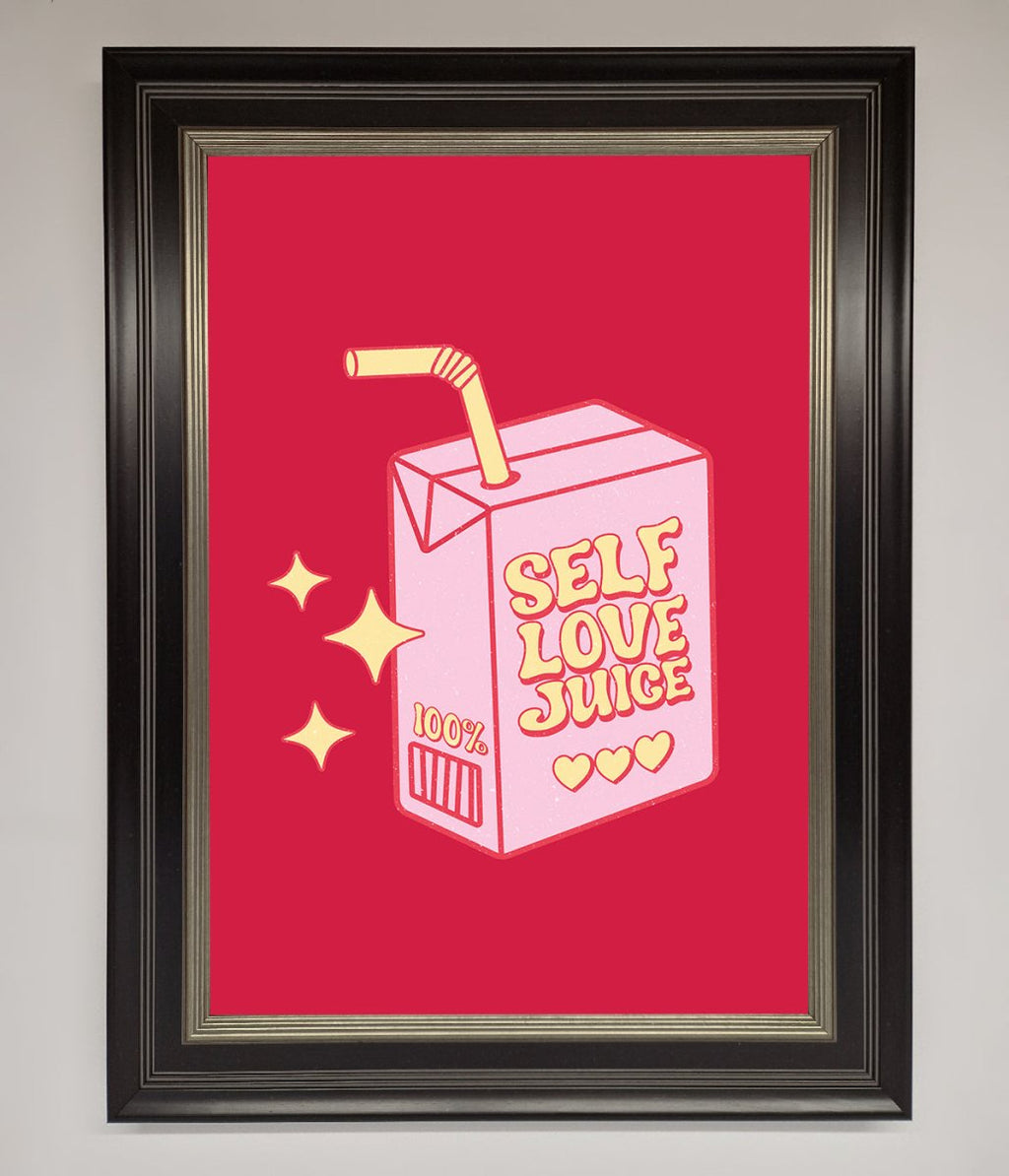 Self Love Juice Framed Poster-17